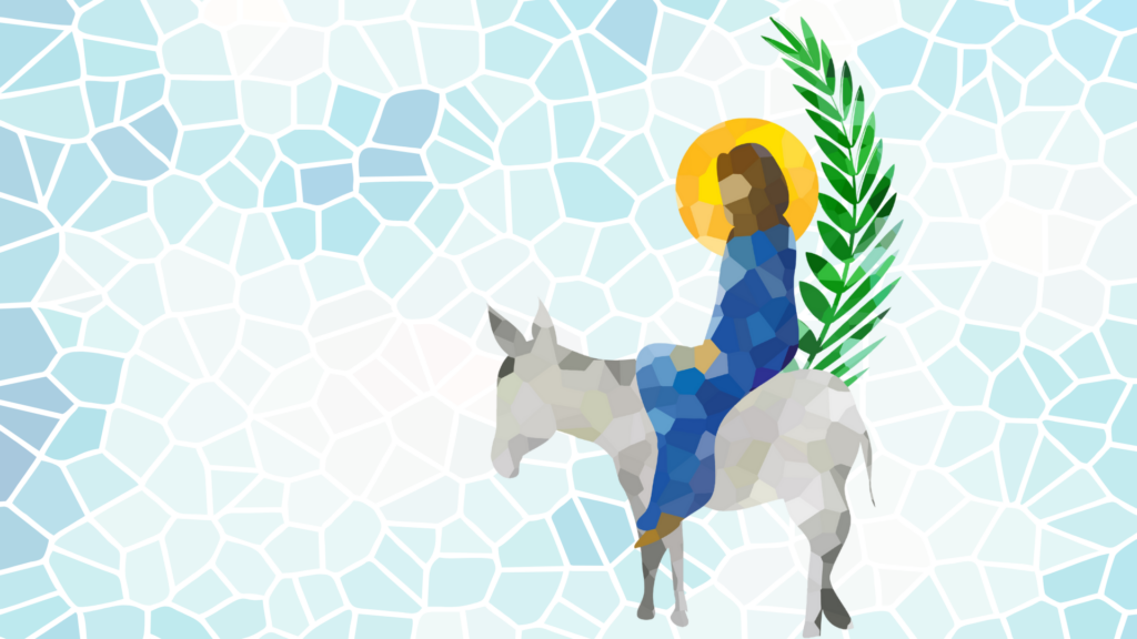 Palm Sunday – April 13, 2025