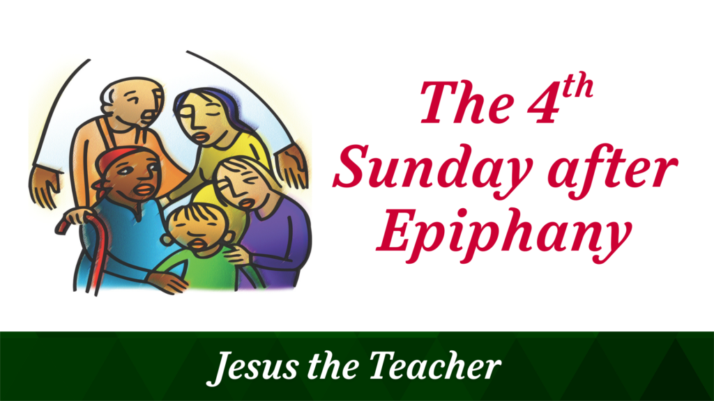 The 4th Sunday after Epiphany – February 1, 2026
